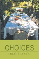 Choices af Sherry Lynch