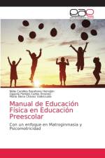 Manual de Educacion Fisica en Educacion Preescolar af Barahona Herrejon Nidia Carolina Barahona Herrejon