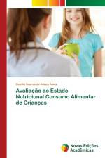 Avaliacao do Estado Nutricional Consumo Alimentar de Criancas af Soares de Abreu Assis Kamila Soares de Abreu Assis