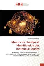 Mesure de champs et identification des materiaux solides af KARRICHE Zine-Eddine KARRICHE