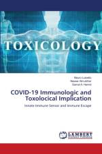 COVID-19 Immunologic and Toxolocical Implication af Luisetto Mauro Luisetto