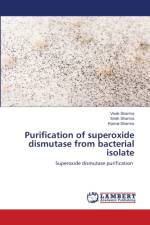 Purification of superoxide dismutase from bacterial isolate af SHARMA VIVEK SHARMA