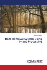 Haze Removal System Using Image Processing af Manoj Sumitha Manoj