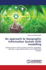 approach to Geographic Information System (GIS) modelling af Abousaeidi Mohammad Abousaeidi