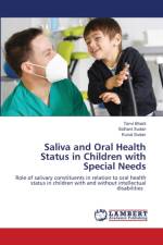 Saliva and Oral Health Status in Children with Special Needs af Bharti Tanvi Bharti