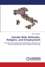 Gender-Role Attitudes, Religion, and Employment af Gaggero Alessio Gaggero