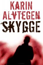 Skygge af Karin Alvtegen