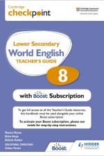 Cambridge Checkpoint Lower Secondary World English Teacher's Guide 8 with Boost Subscription af Monica Menon