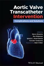 Aortic Valve Transcatheter Intervention af M Zimarino