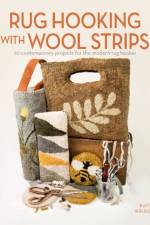 Rug Hooking with Wool Strips af Katie Kriner