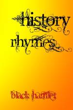 History Rhymes af Black Hamlet