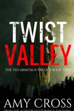 Twist Valley af Amy Cross
