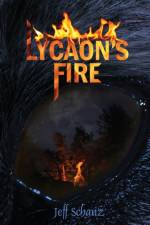 Lycaon's Fire af Jeff Schanz