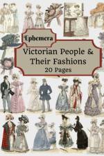Victorian People & Their Fashions af Tilly Douglas