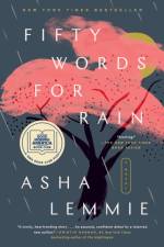 Fifty Words for Rain af Asha Lemmie