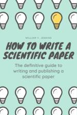 How to Write a Scientific Paper af William V Jenkins