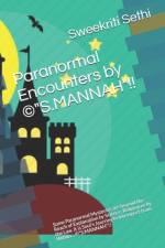 Paranormal Encounters by (c)S.MANNAH!! af Sweekriti Sethi