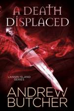 Death Displaced af Andrew Butcher