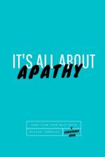 It's All About Apathy af Michael Gonzales