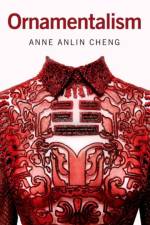 Ornamentalism af Anne Anlin (Professor of English and Director of American Studies Cheng