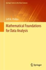 Mathematical Foundations for Data Analysis af Jeff M. Phillips