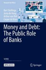 Money and Debt: The Public Role of Banks af Bart Stellinga