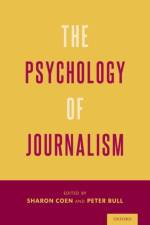 The Psychology of Journalism af Peter (Honorary Professor
