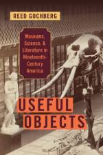 Useful Objects af Reed (Assistant Director of Studies and Lecturer on History and Literature Gochberg