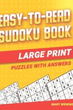 Easy-To-Read Sudoku Book Large Print Puzzles With Answers af Mary Widkins