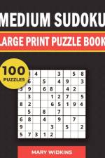 Medium Sudoku Large Print Puzzle Book 100 Puzzles af Mary Widkins