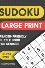 Sudoku Large Print Reader-Friendly Puzzle Book For Seniors 1 Pazzle - Page af Mary Widkins