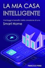mia casa intelligente af Francesco Pinna