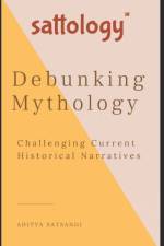 Debunking Mythology af Aditya Satsangi
