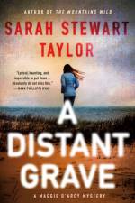 A Distant Grave af Sarah Stewart Taylor