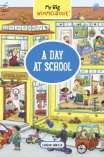 My Big Wimmelbook® - A Day at School af Carolin Gortler