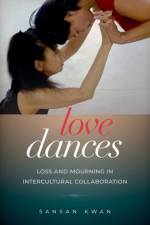 Love Dances af SanSan (Associate Professor Kwan