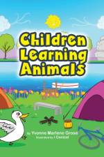 Children Learn Animals af Grose Yvonne Marlene Grose