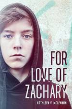 For Love of Zachary af Kathleen V McLennan