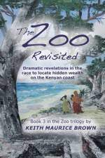 Zoo Revisited af Brown Keith Maurice Brown