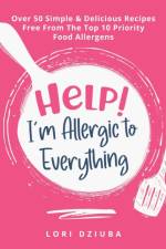 Help! I'm Allergic to Everything