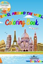 Travel Around The World Coloring Book af Tanitatatiana