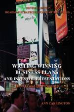 Writing Winning Business Plans and Investor Presentations af Carrington Ann Carrington
