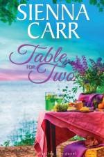 Table for Two af Sienna Carr