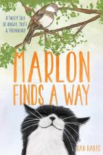 Marlon Finds a Way af Dan Bailes