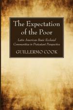 The Expectation of the Poor af Guillermo Cook