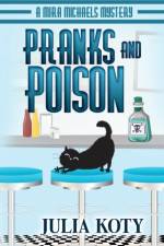 Pranks and Poison af Koty Julia Koty