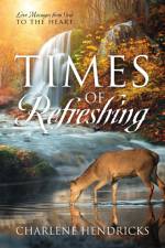 Times of Refreshing af Hendricks Charlene Hendricks