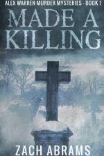 Made A Killing