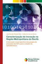 Caracterizacao da inovacao na Regiao Metropolitana do Recife af Pimentel Neto Jose Geraldo Pimentel Neto