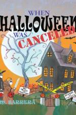 When Halloween Was Canceled